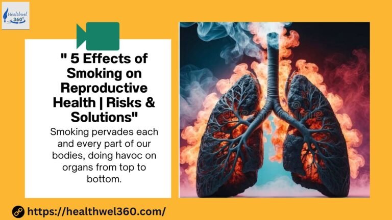 “Effects of Smoking on Reproductive Health | Risks & Solutions”