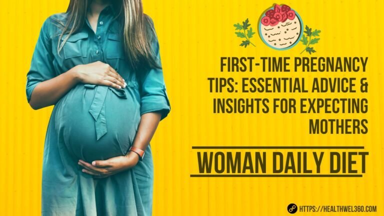 First-Time Pregnancy Tips: Essential Advice & Insights for Expecting Mothers